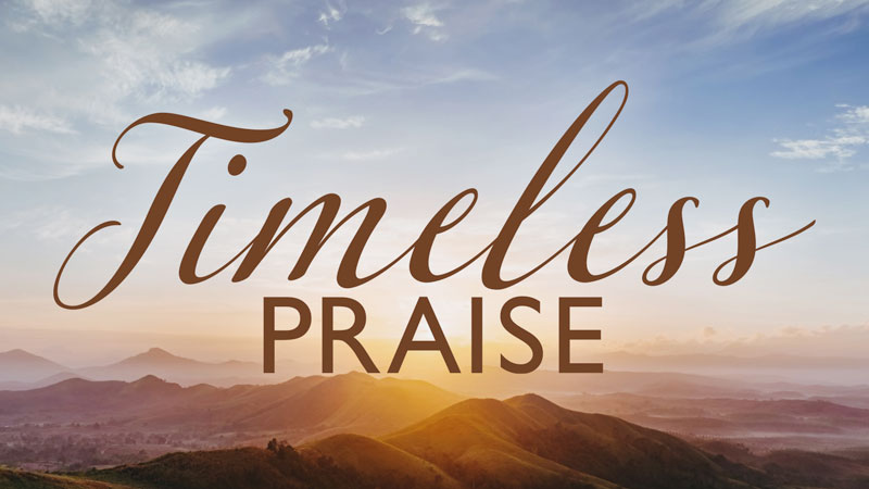 Timeless Praise Image