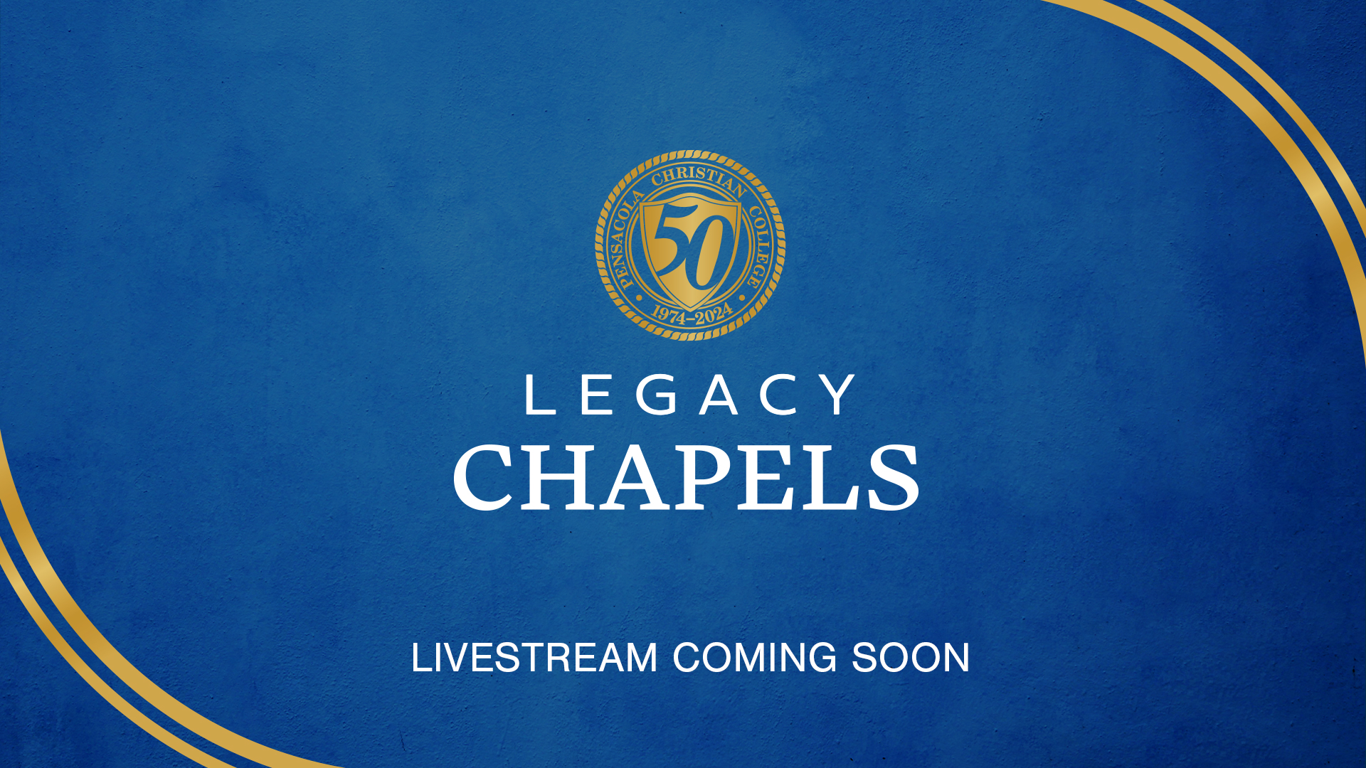 Legacy Chapels Livestream Coming Soon