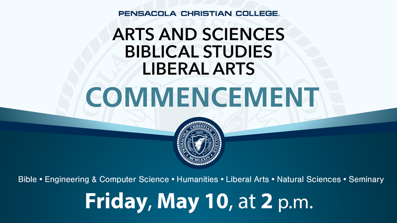 Arts and Sciences, Biblical Studies, Liberal Arts Commencement